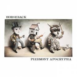 Horseback : Piedmont Apocrypha